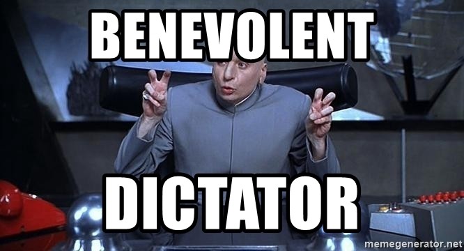 Benevolent Dictator